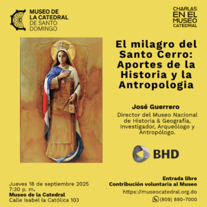 El milagro del Santo Cerro: Aportes de la Historia y la Antropologia