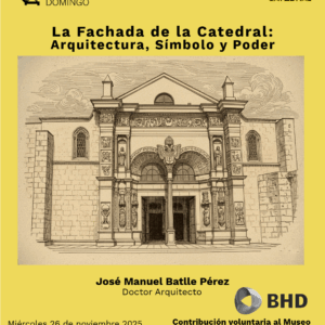 La Fachada de la Catedral:Arquitectura, Símbolo y Poder