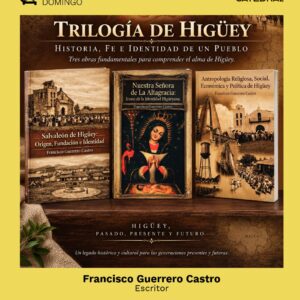 Lanzamiento de la colección «Historia, Fe e Identidad de un Pueblo: Higüey, Pasado, Presente y Futuro»