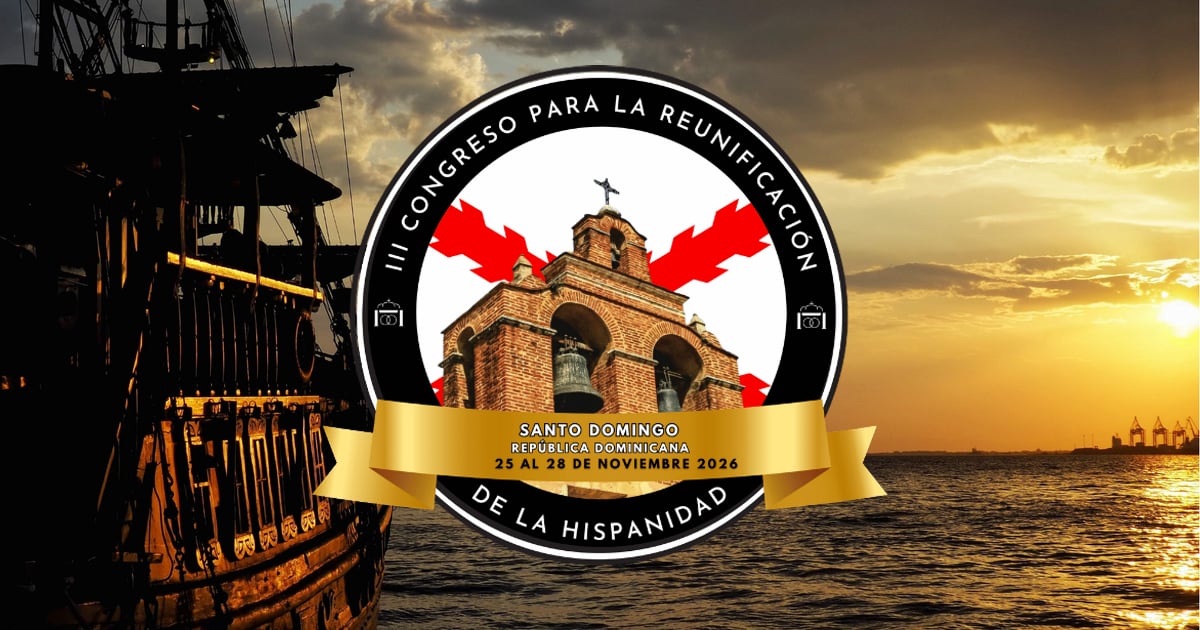III Congreso Internacional para la Reunificación de la Hispanidad